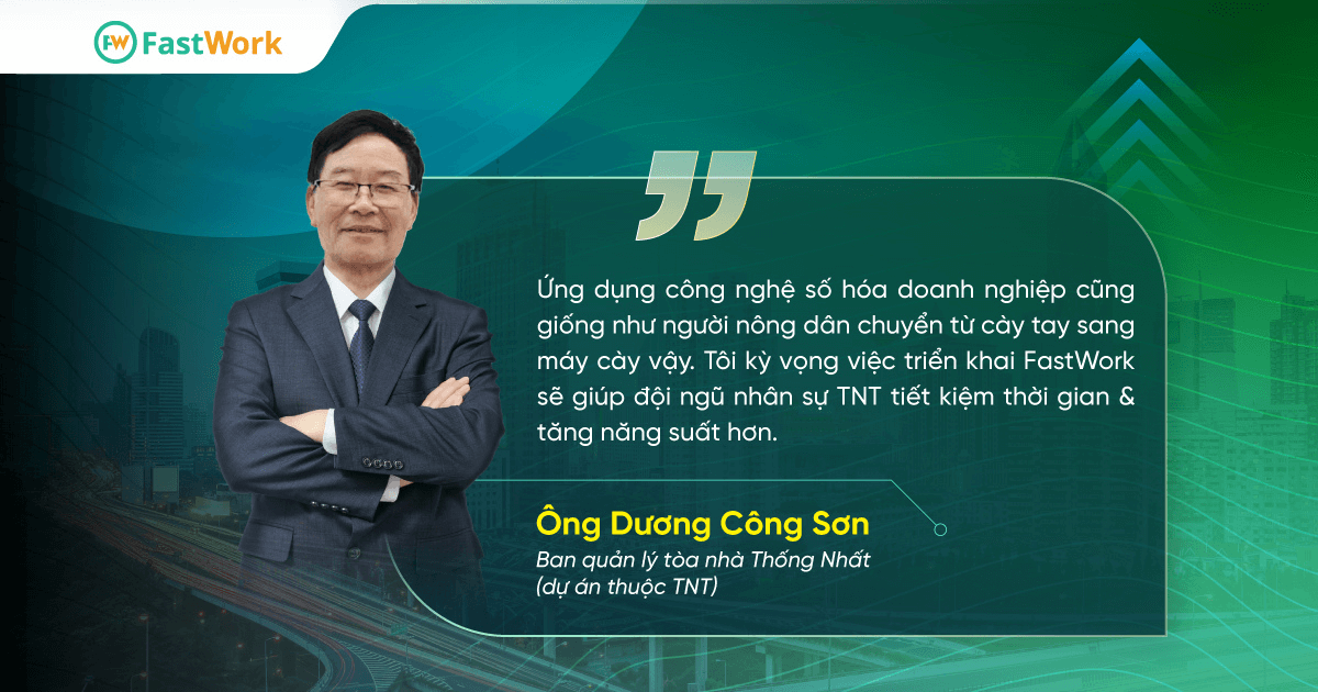 TNT chuyển đổi số cùng FastWork: Bước chuyển mình từ “cày tay” sang “cày máy”